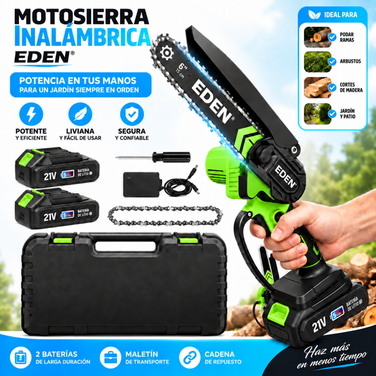 Motosierra inalámbrica EDEN®